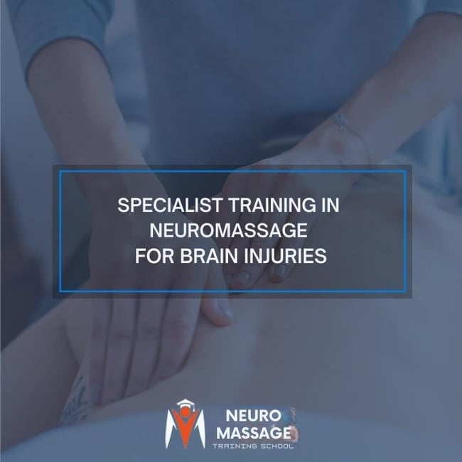 Specialist Training in NeuroMassage for Brain Injuries